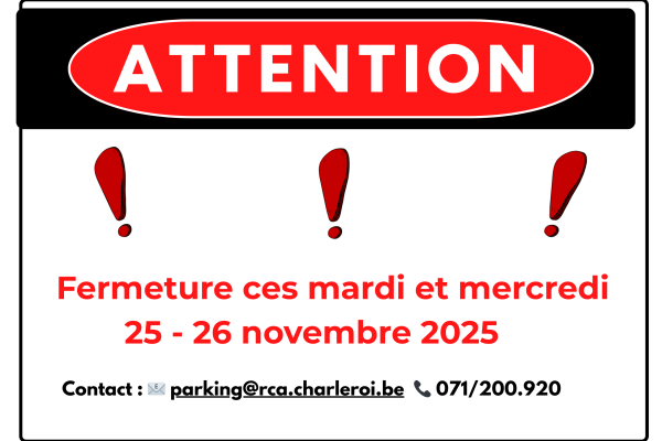 Fermeture du bureau d’accueil – 25 & 26 novembre